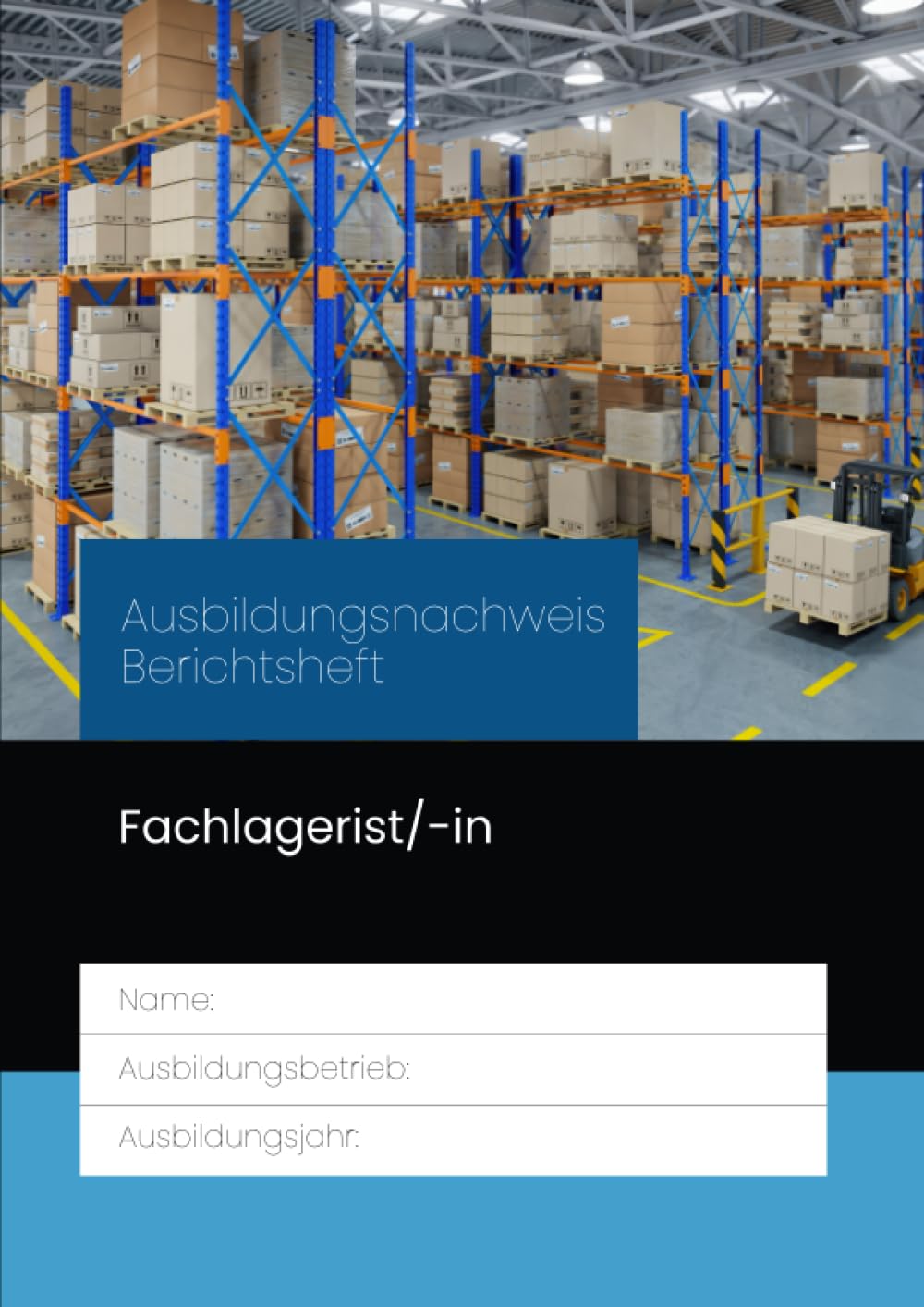 Berichtsheft Fachlagerist/-in Fachlageristin